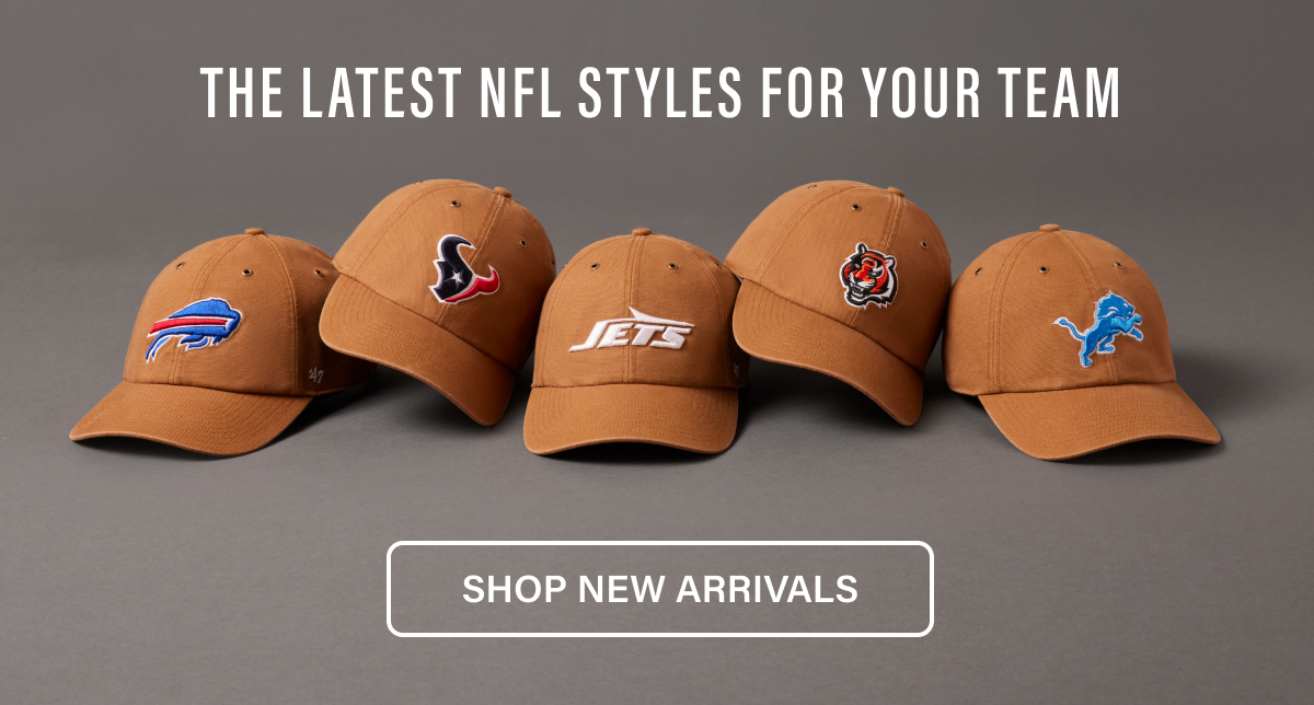 THE LATEST NFL STYLES FOR YOUR TEAM - SHOP NEW ARRIVALS
