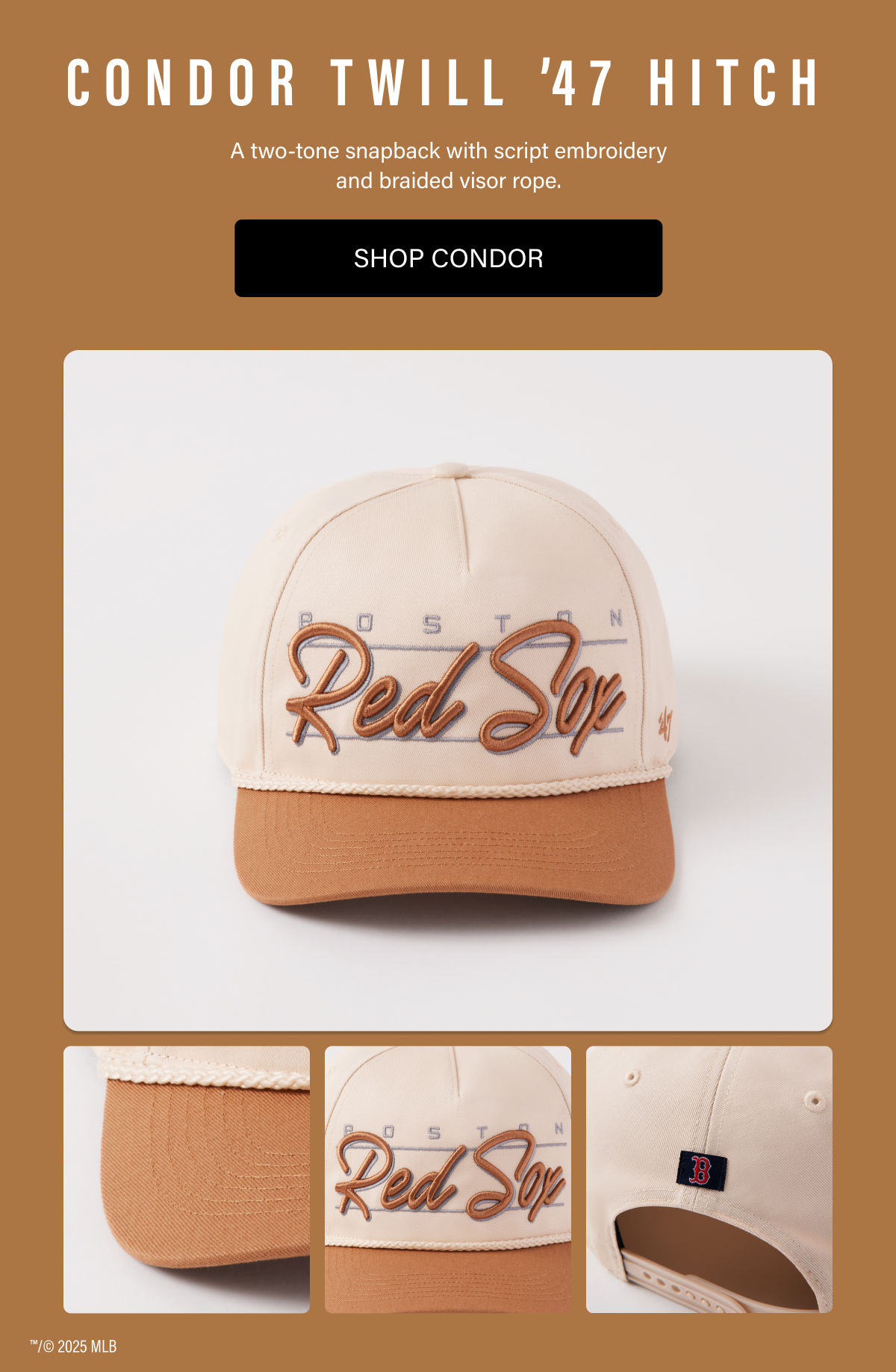 CONDOR TWILL ’47 HITCH - A two-tone snapback with script embroidery and braided visor rope. SHOP CONDOR