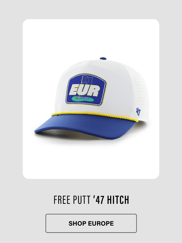 FREE PUTT '47 HITCH SHOP EUROPE