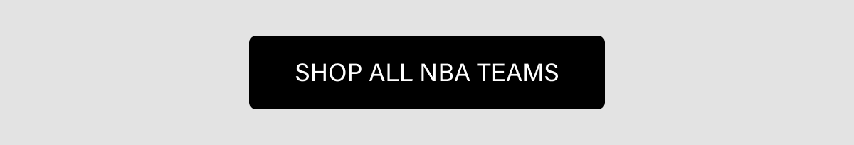 SHOP ALL NBA TEAMS