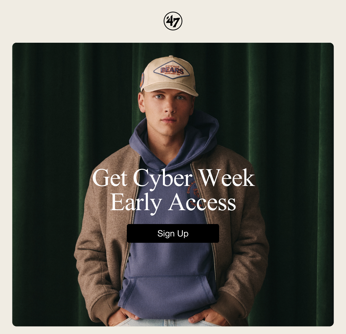 Get Cyber Week Early Access Sign Up