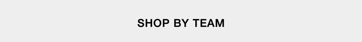 SHOP BY TEAM