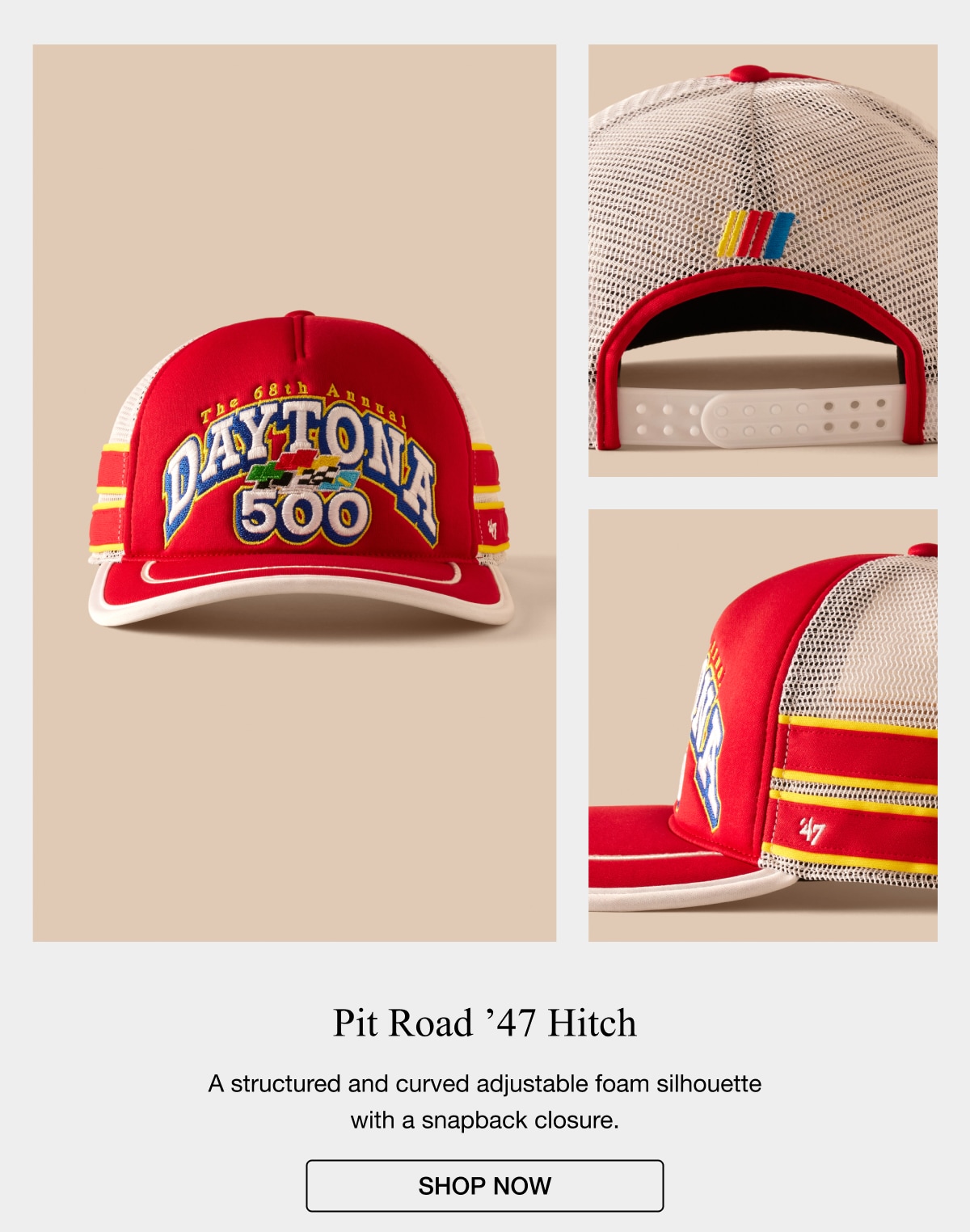 Pit Road '47 Hitch A structured and curved adjustable foam silhouette Wit a snanoack Cosure SHOP NOW