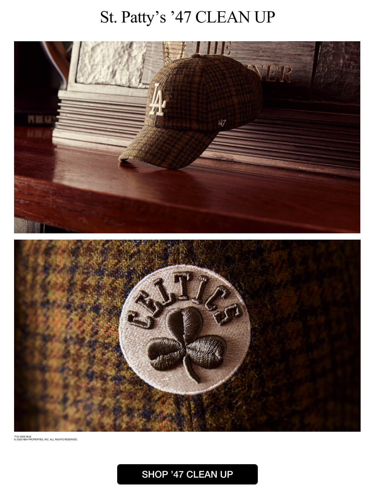 St. Patty's ‘47 CLEAN UP | SHOP '47 CLEAN UP