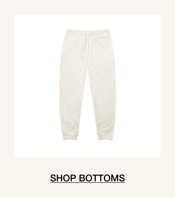 SHOP BOTTOMS