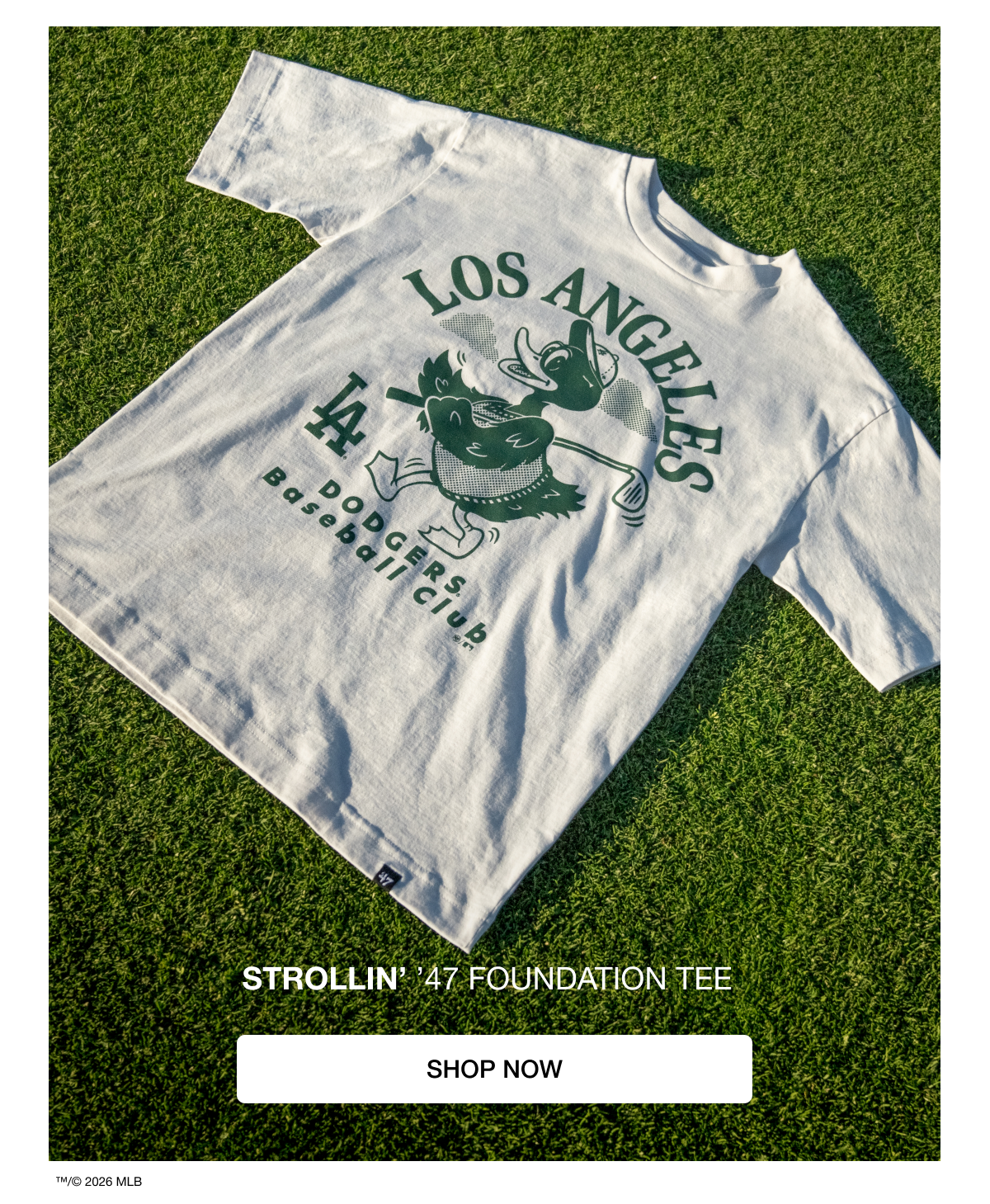 STROLLIN’ ’47 FOUNDATION TEE