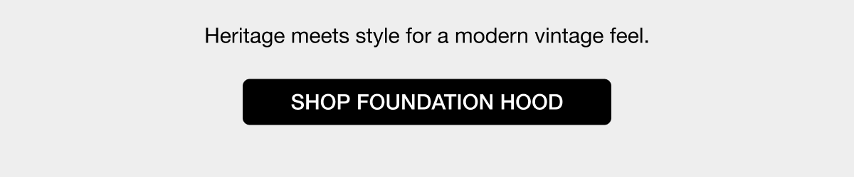 SHOP FOUNDATION HOOD