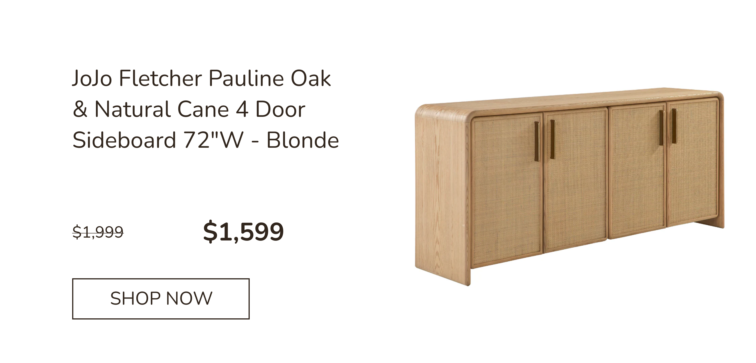 JoJo Fletcher Pauline Oak & Natural Cane 4 Door Sideboard 72"W - Blonde