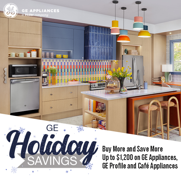 GE Holiday Savings