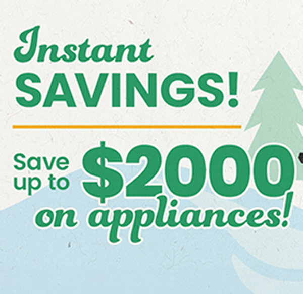 Save up to $2000 on appliances
