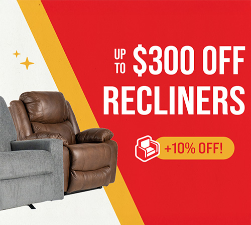 Up to $300 off recliners + 10% off