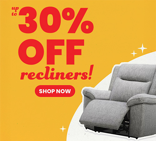 Recliners up to 30% off