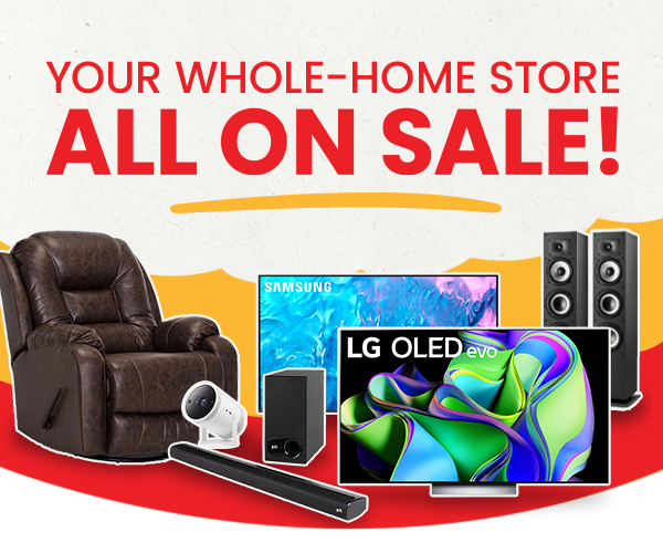 Your Whole Home Store All On Sale