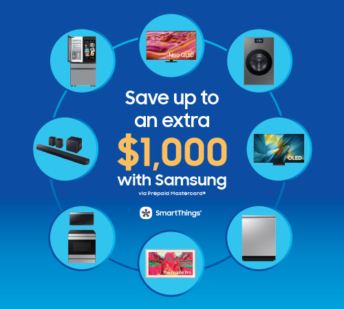 Save up to $1000 on Samsung