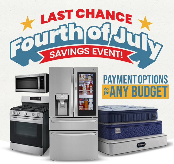 Last Chance 4th of July Savings Event featuring appliances, mattresses, and flexible payment options to fit any budget at ABC Warehouse.