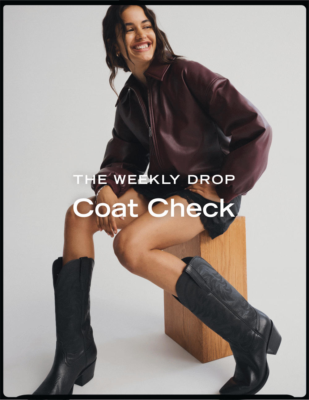 THE WEEKLY DROP Coat Check