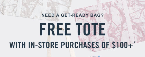 Free Tote with Purchases of $100+*