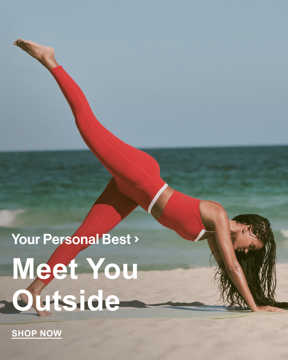 Your Personal Best> Meet You Outside