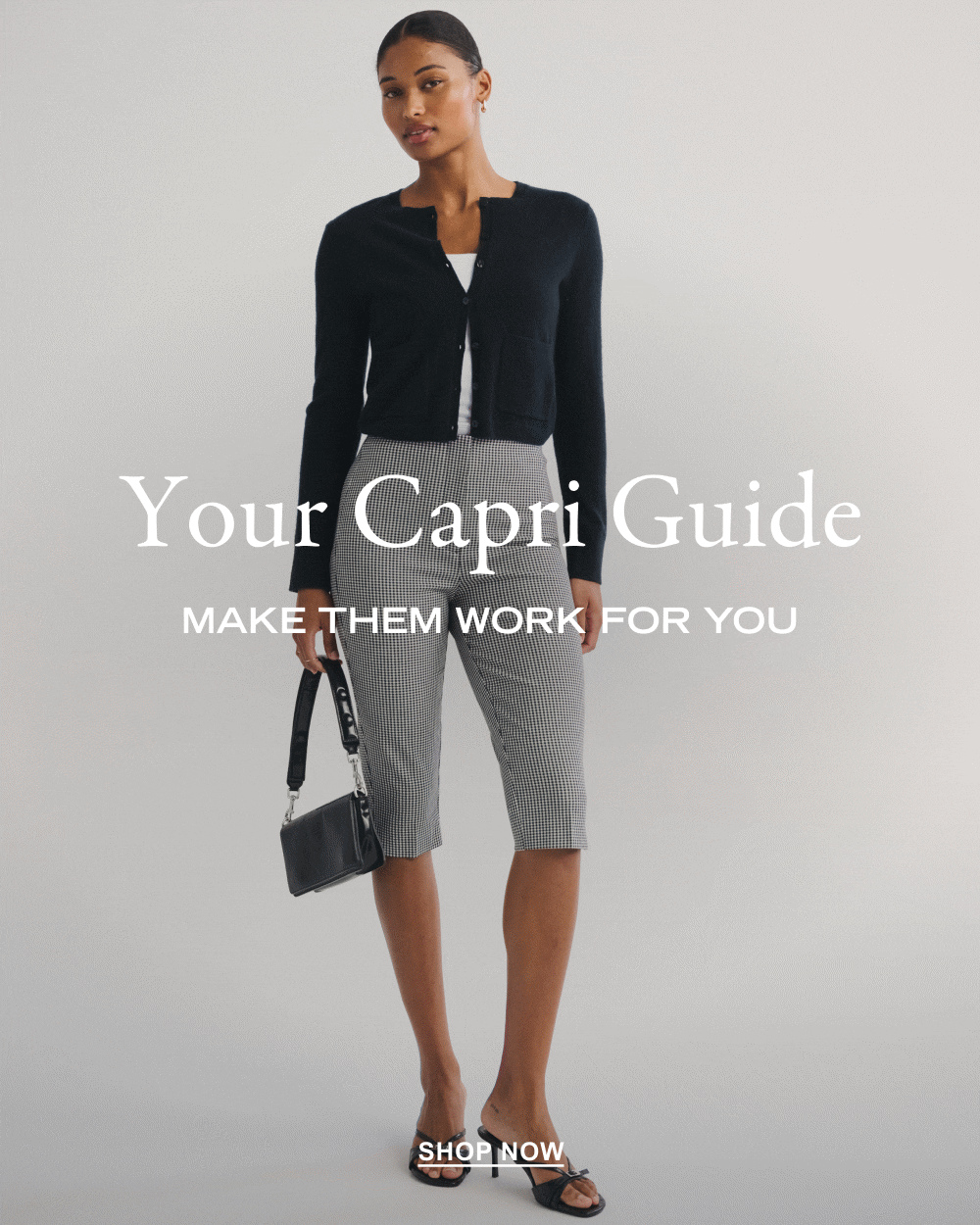 Your Capri Guide Make them work for you