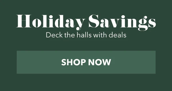 Holiday Savings