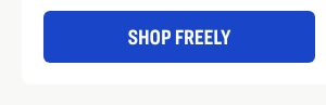 Shop FREELY