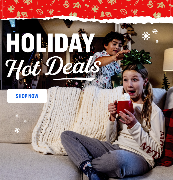 HOLIDAY HOT DEALS