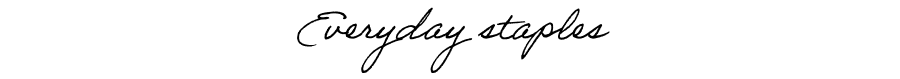 Everyday Staples
