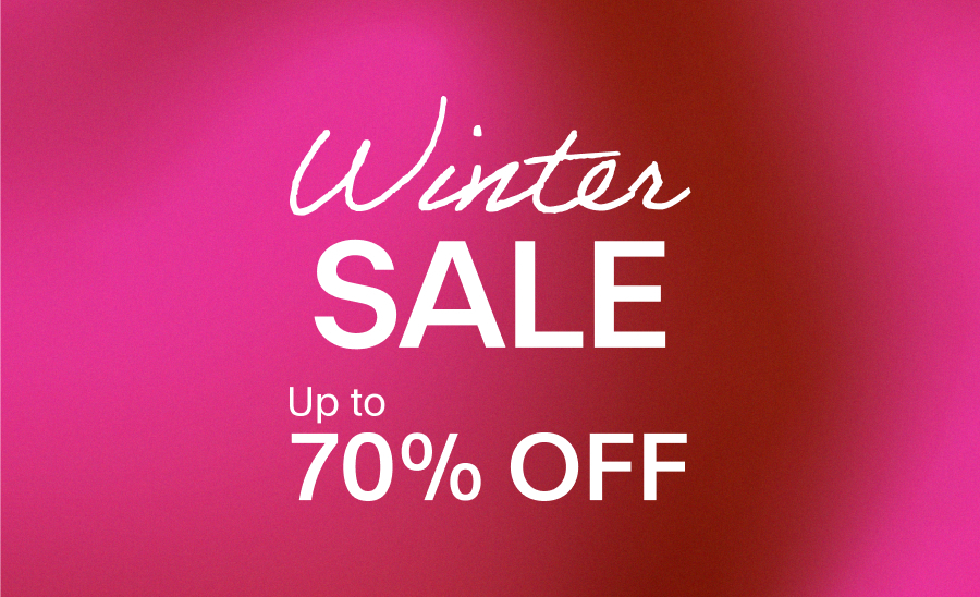 WINTER SALE UP TO 70% OFF ENDS MIDNIGHT 