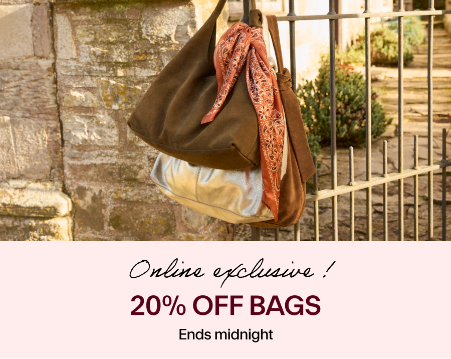 ONLINE EXCLUSIVE 20% OFF BAGS ENDS MIDNIGHT 