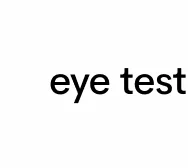eye test