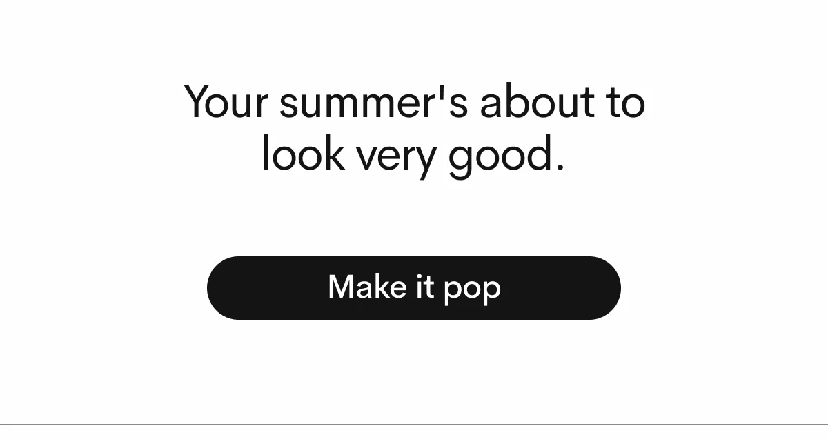 Make it pop