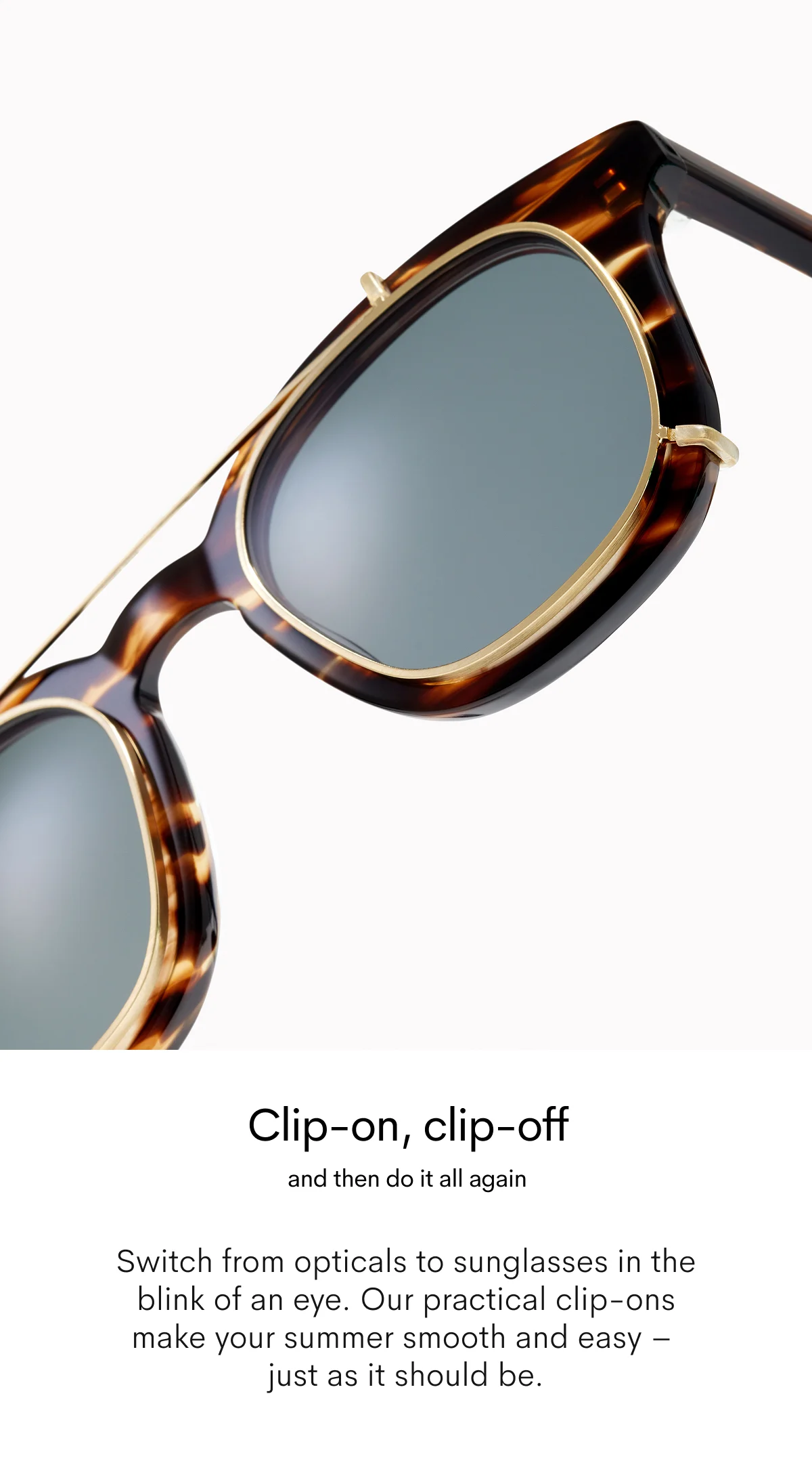 Clip on, clip off