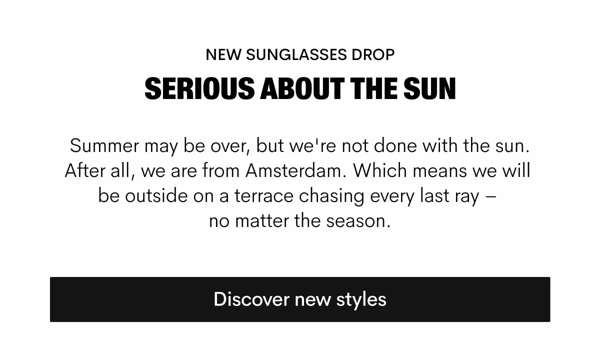 Discover our styles