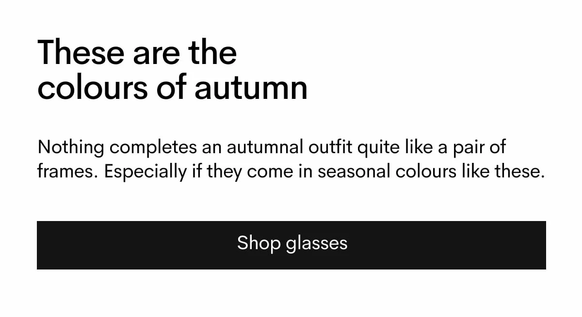 Discover our styles