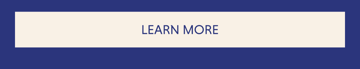 LEARN MORE