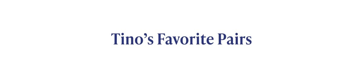 Tino's Favourite Pairs