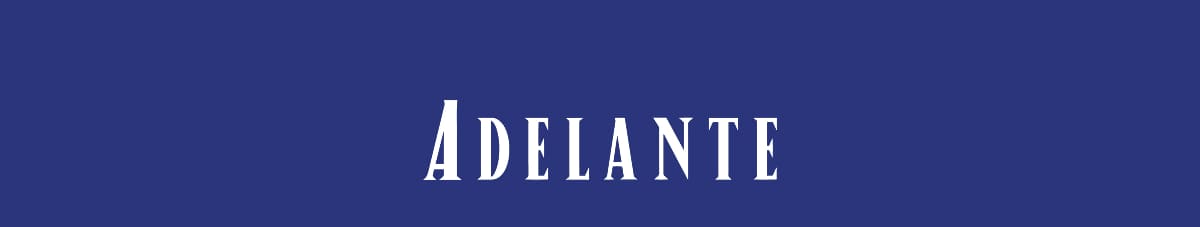 ADELANTE