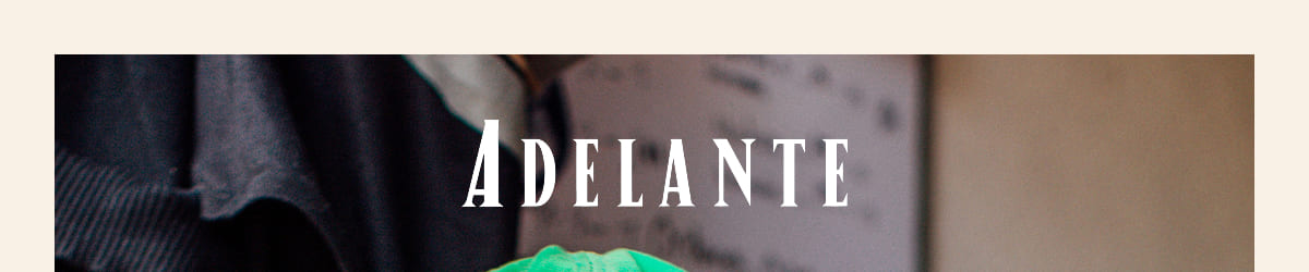 ADELANTE