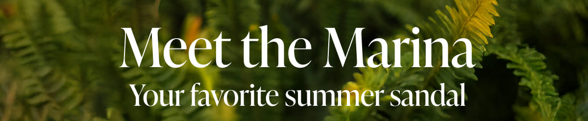 Meet the Marina - Your favorite summer sandal