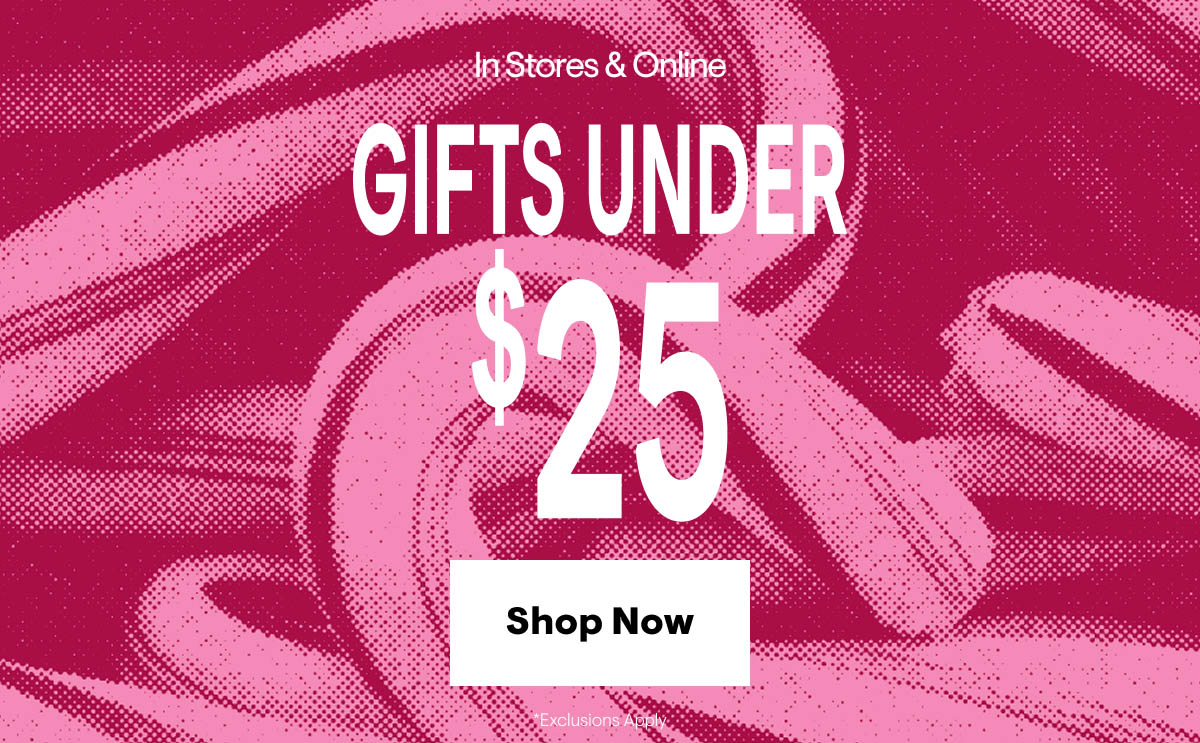 Shop Gifts Under $25