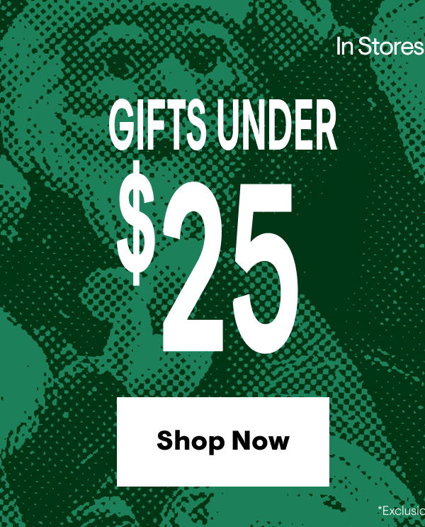 Shop Gifts Under $25
