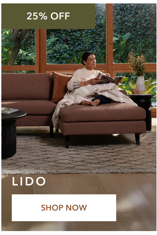 25% Off Lido. Shop Now