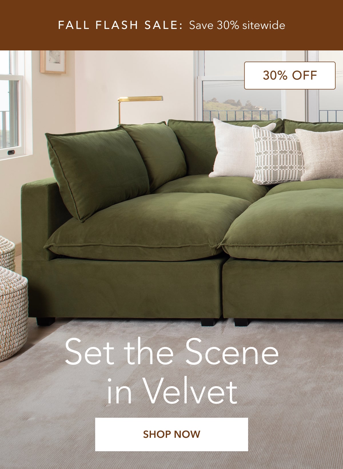 Set the scene in velvet. Shop Now