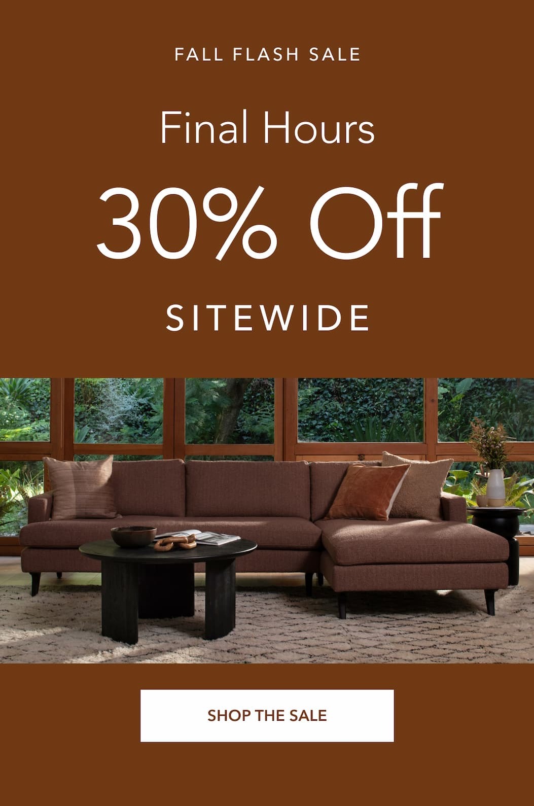 Final hours 30% off CTA: SHOP THE SALE