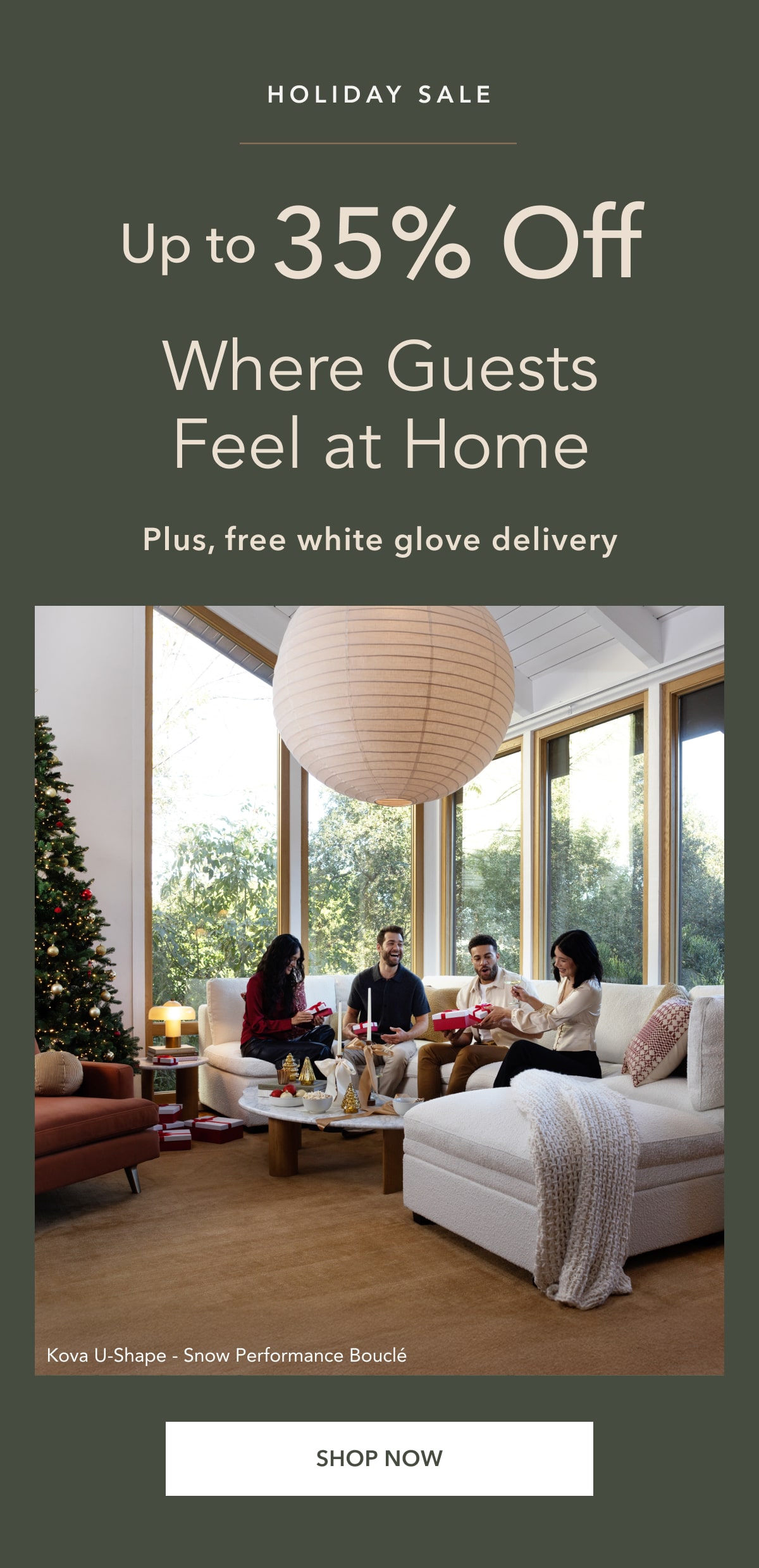 Up to 35% Off - Where Guests Feel at Home. Plus, free white glove delivery