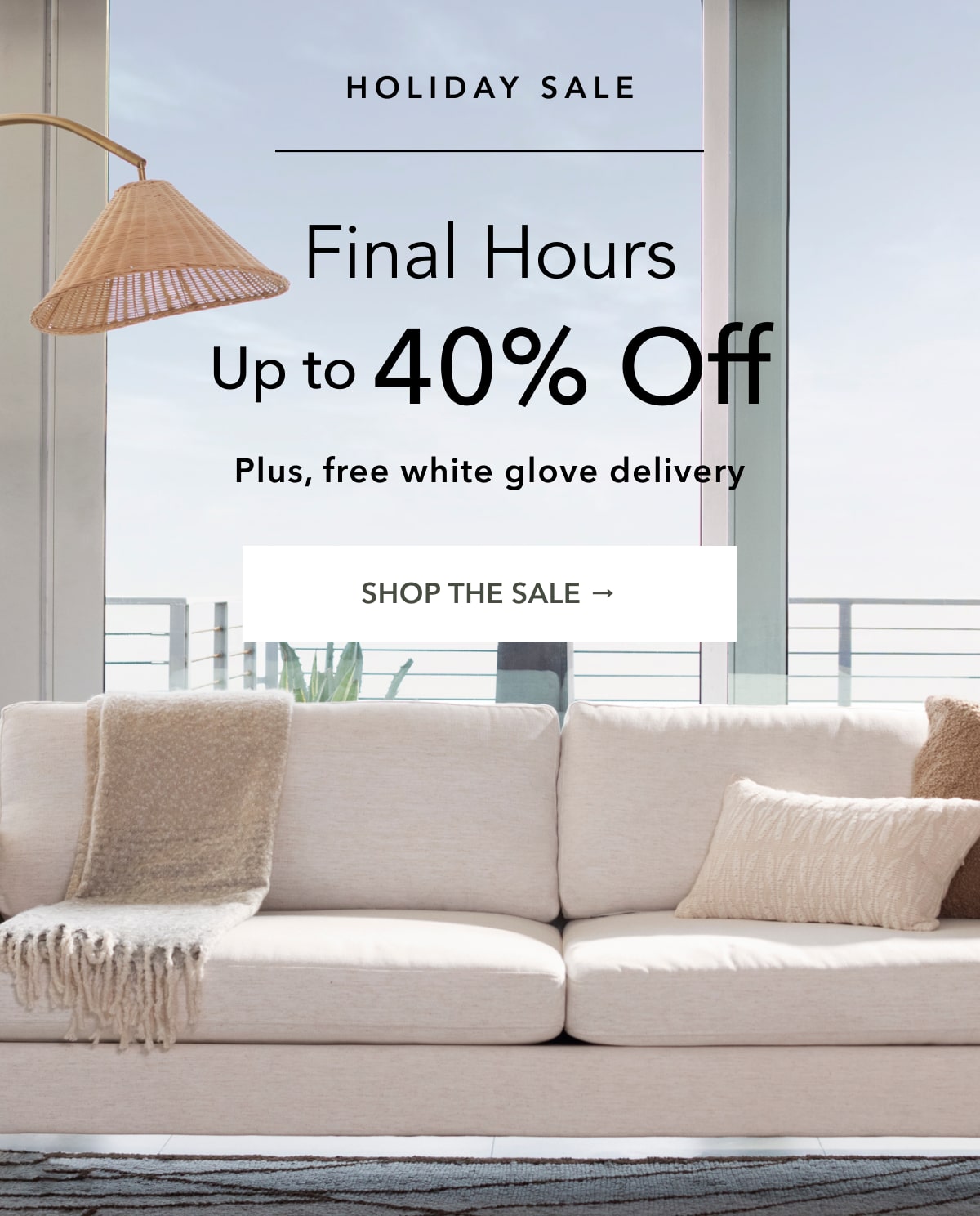 UP TO 40% OFF FINAL HOURS