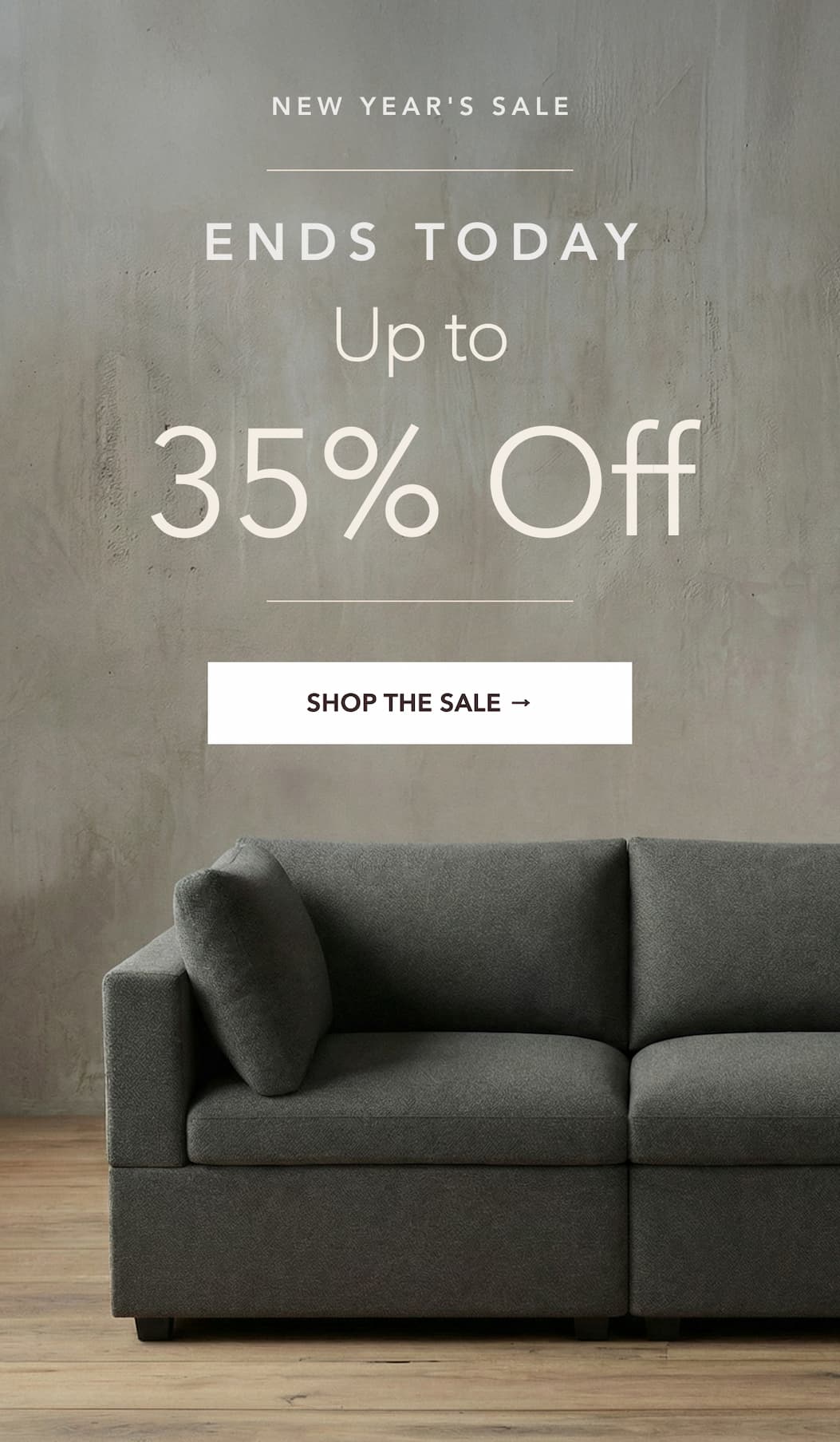 NEW YEAR’S SALE Ends Today UP TO 35% OFF