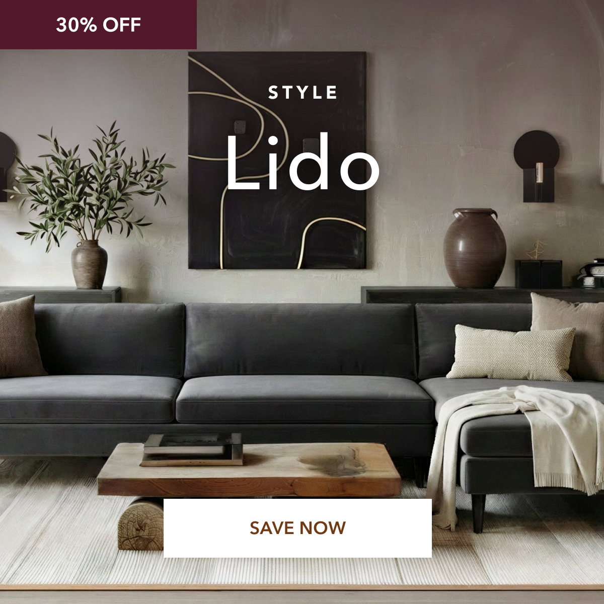 STYLE Lido 30% OFF