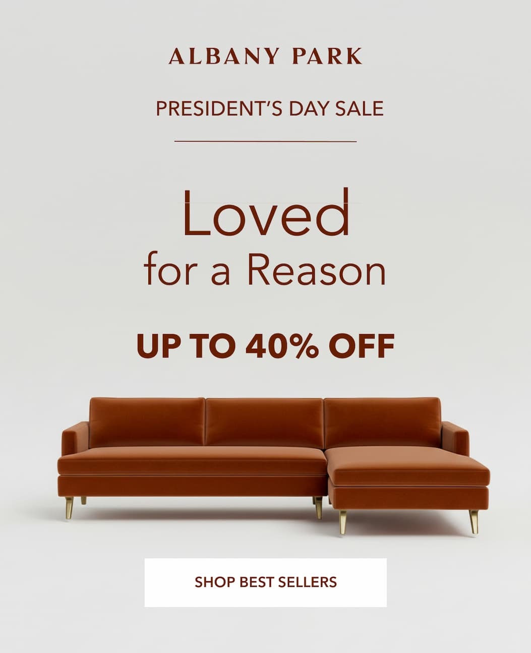 PRESIDENT’S DAY SALE Loved for a Reason UP TO 40% OFF [Shop Best Sellers]
