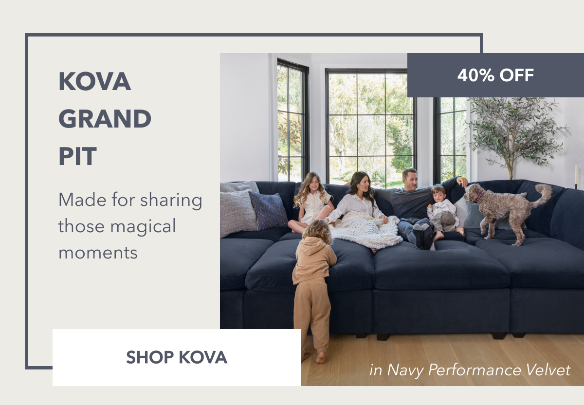 KOVA GRAND PIT - 40% Off